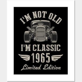 I'm Classic Car 57th Birthday Gift 57 Years Old Born In 1965 Posters and Art